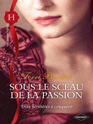 cover image of Sous le sceau de la passion
